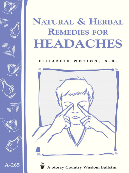 Title details for Natural & Herbal Remedies for Headaches by Elizabeth Wotton N.D. - Wait list